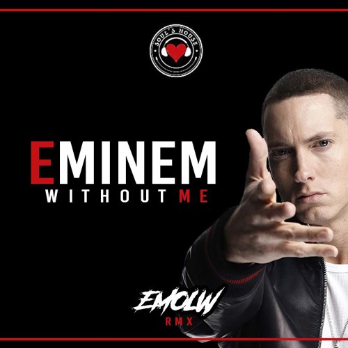Eminem without remix